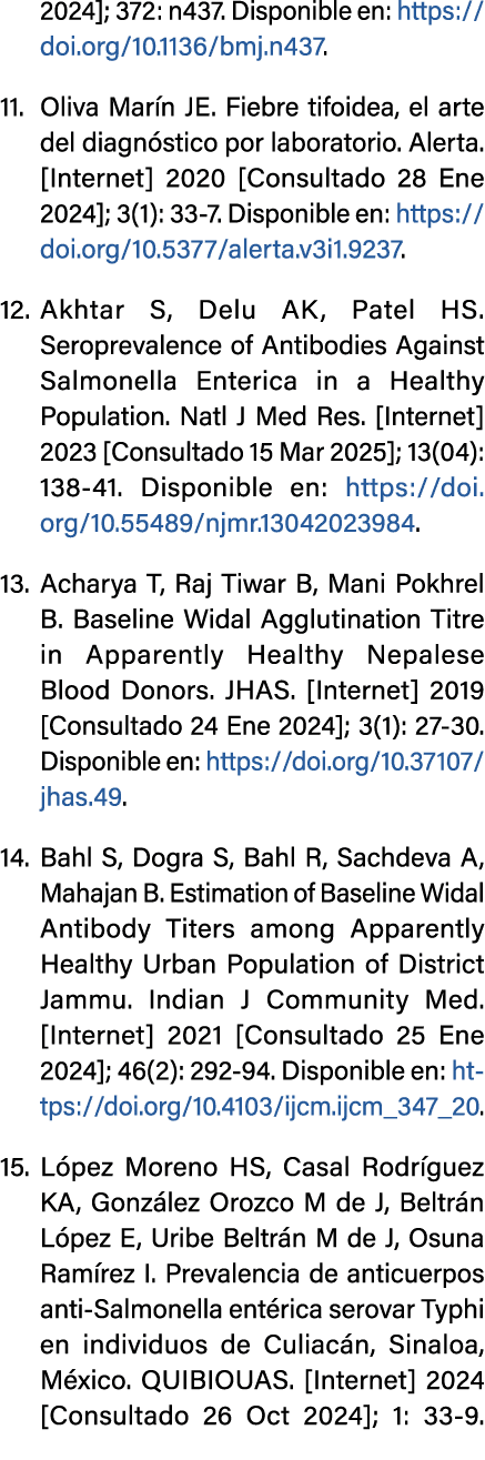 2024]; 372: n437. Disponible en: https://doi.org/10.1136/bmj.n437. 11. Oliva Mar n JE. Fiebre tifoidea, el arte del d...