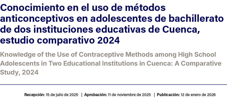 Conocimiento en el uso de m todos anticonceptivos en adolescentes de bachillerato de dos instituciones educativas de ...