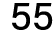 55