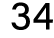 34