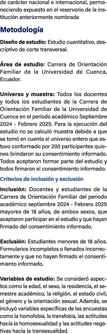 de car cter nacional e internacional, permaneciendo expuesto en el reservorio de la instituci n anteriormente nombrad...
