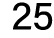 25