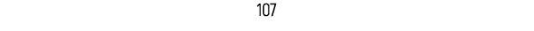 107