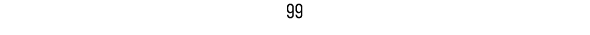99