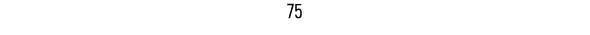 75