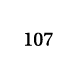 107