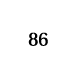 86