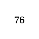76