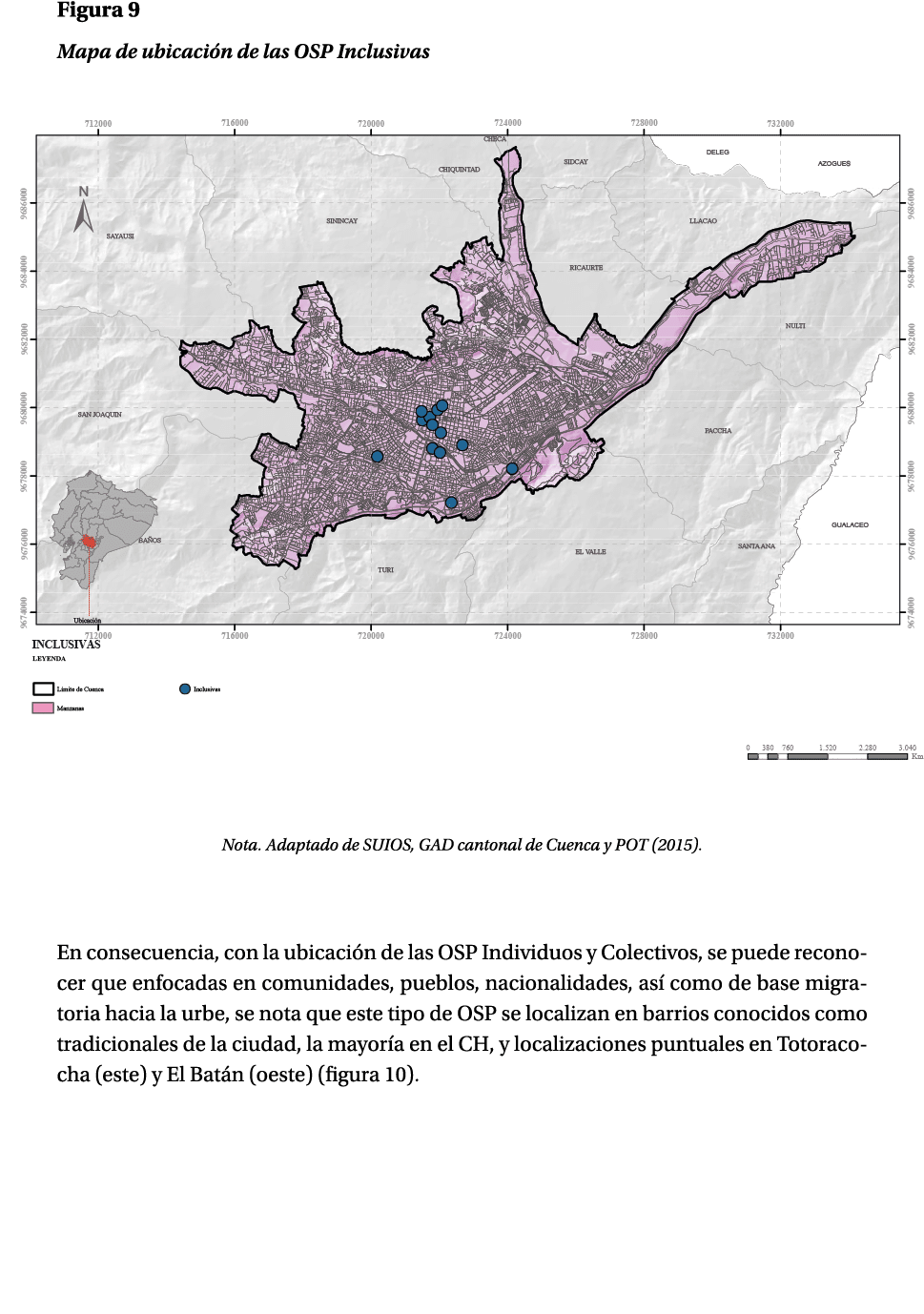 Figura 9 Mapa de ubicaci n de las OSP Inclusivas ￼ Nota. Adaptado de SUIOS, GAD cantonal de Cuenca y POT (2015). En c...