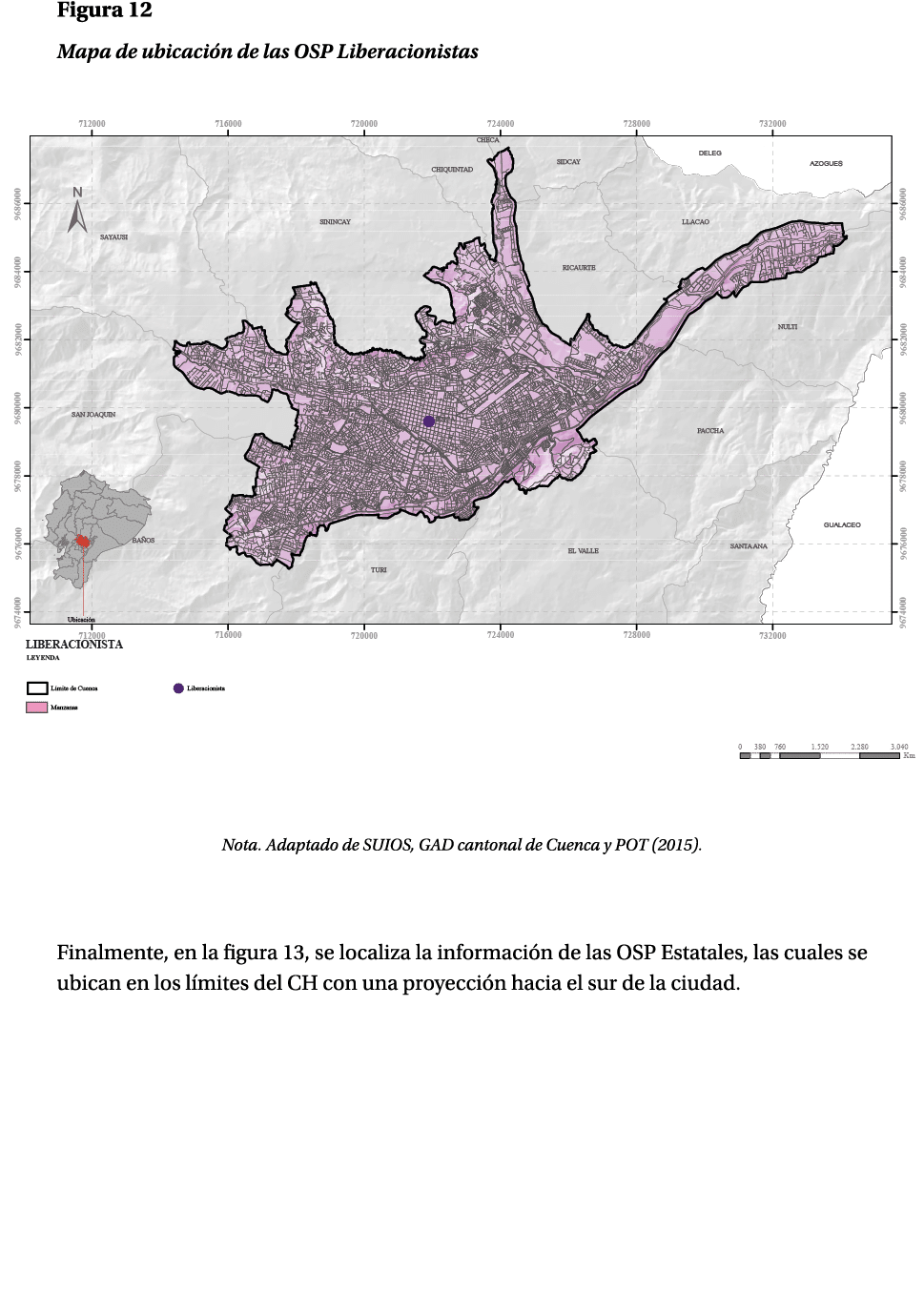 Figura 12 Mapa de ubicaci n de las OSP Liberacionistas ￼ Nota. Adaptado de SUIOS, GAD cantonal de Cuenca y POT (2015)...