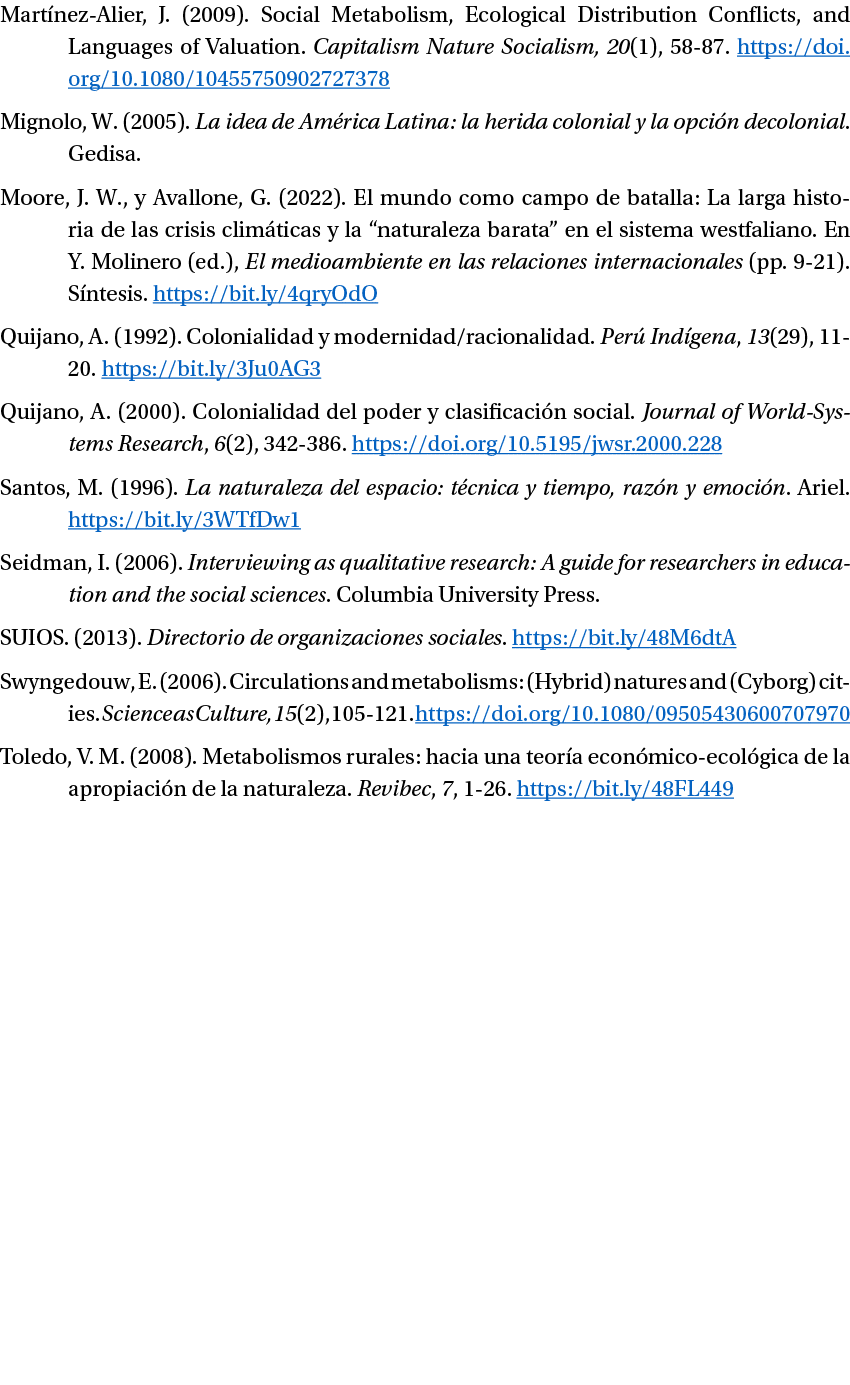Mart nez Alier, J. (2009). Social Metabolism, Ecological Distribution Conflicts, and Languages of Valuation. Capitali...
