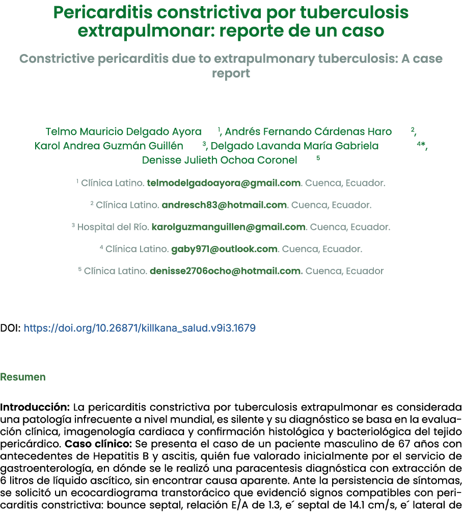 Pericarditis constrictiva por tuberculosis extrapulmonar: reporte de un caso ﻿Constrictive pericarditis due to extra...