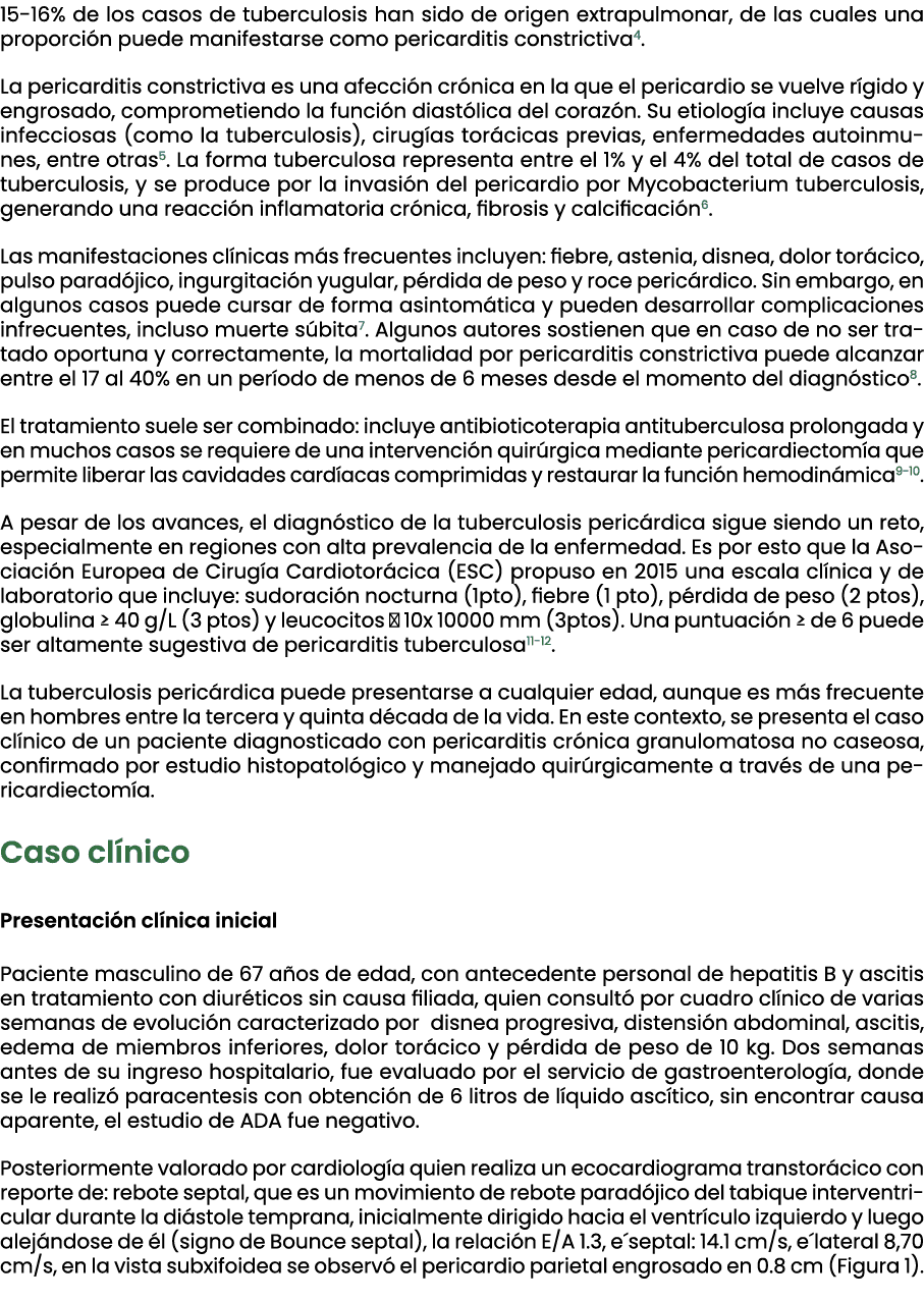 15 16% de los casos de tuberculosis han sido de origen extrapulmonar, de las cuales una proporci n puede manifestarse...