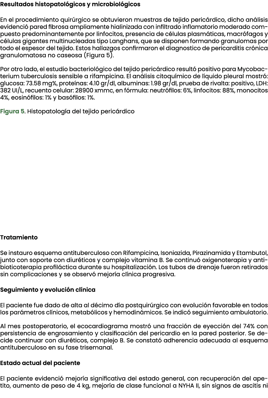 Resultados histopatol gicos y microbiol gicos En el procedimiento quir rgico se obtuvieron muestras de tejido peric r...