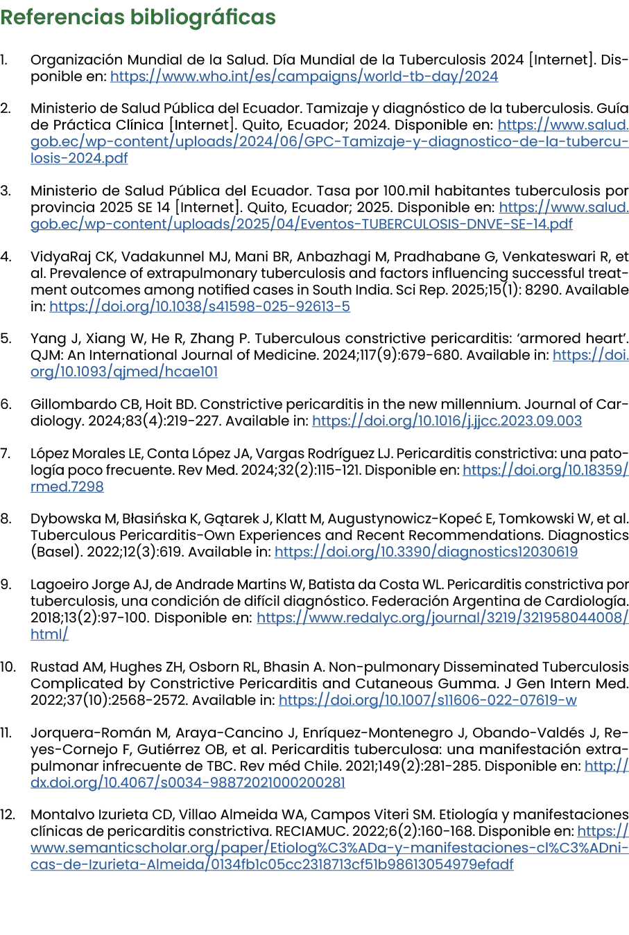 Referencias bibliogr ficas 1. Organizaci n Mundial de la Salud. D a Mundial de la Tuberculosis 2024 [Internet]. Dispo...
