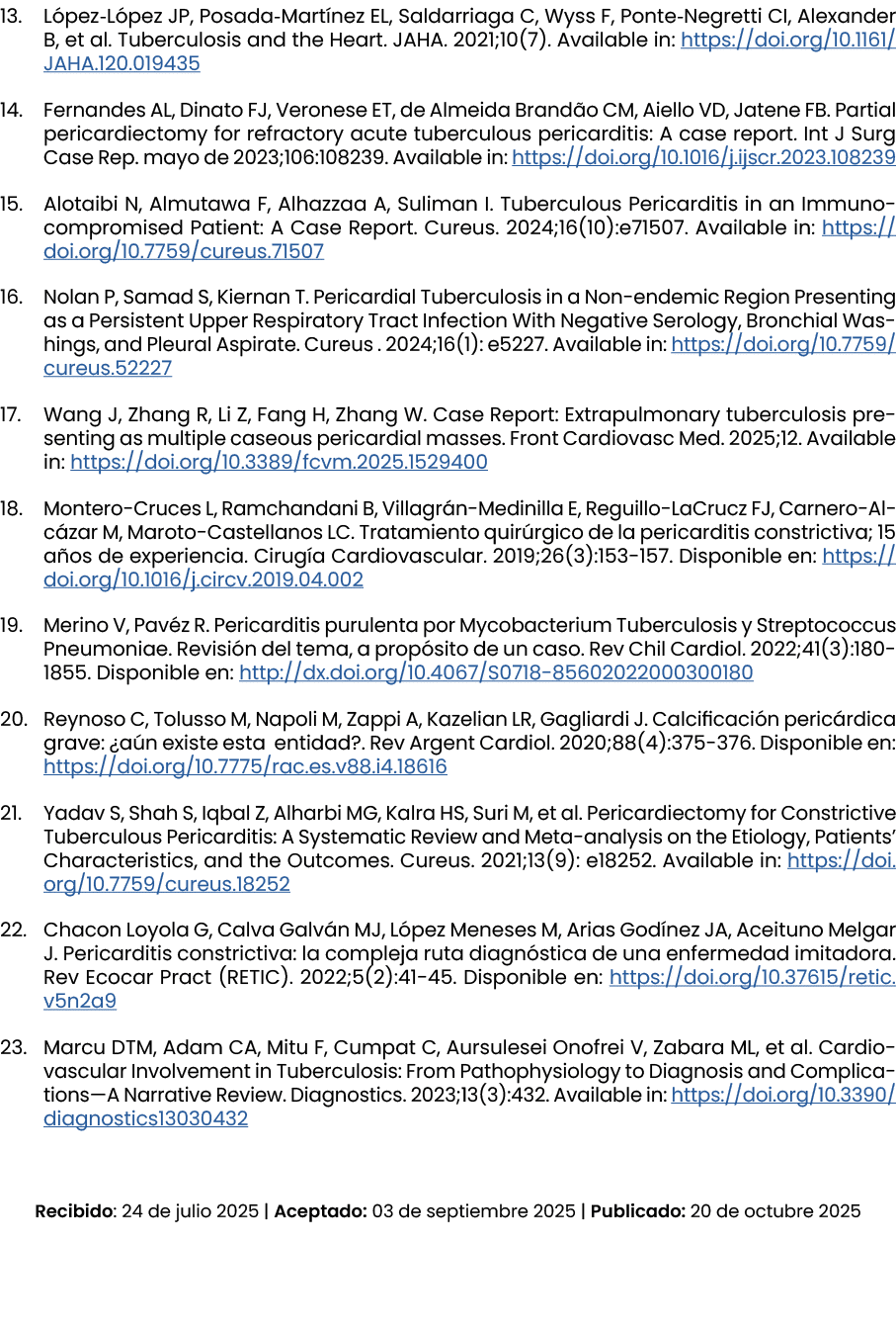 13. L pez‐L pez JP, Posada‐Mart nez EL, Saldarriaga C, Wyss F, Ponte‐Negretti CI, Alexander B, et al. Tuberculosis an...
