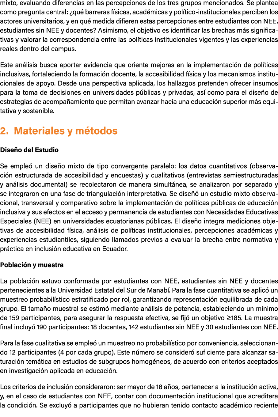 mixto, evaluando diferencias en las percepciones de los tres grupos mencionados. Se plantea como pregunta central: ¿q...