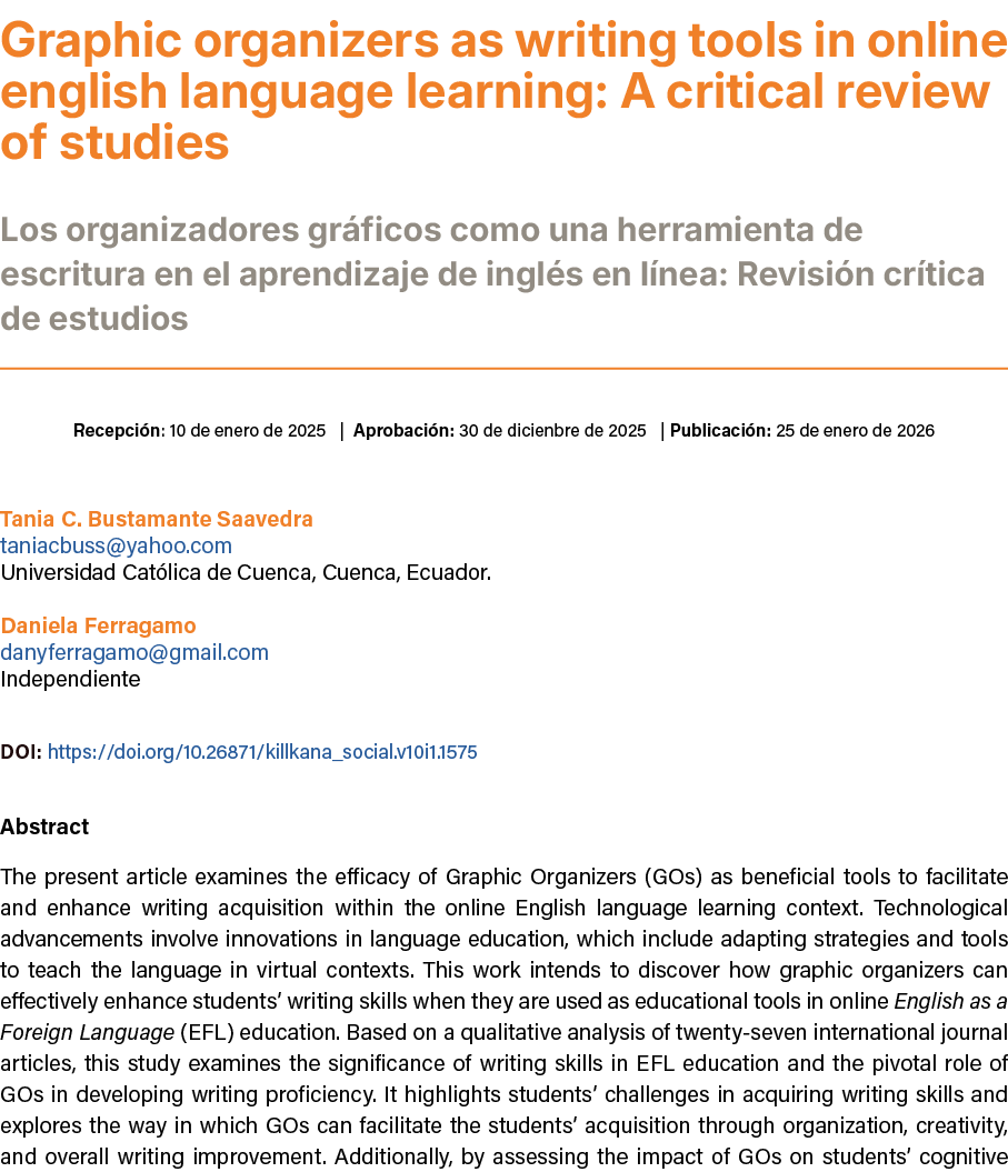 Graphic organizers as writing tools in online english language learning: A critical review of studies ﻿Los organizad...