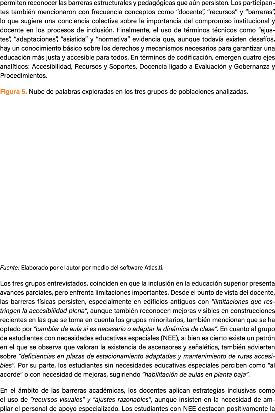 permiten reconocer las barreras estructurales y pedag gicas que a n persisten. Los participantes tambi n mencionaron ...