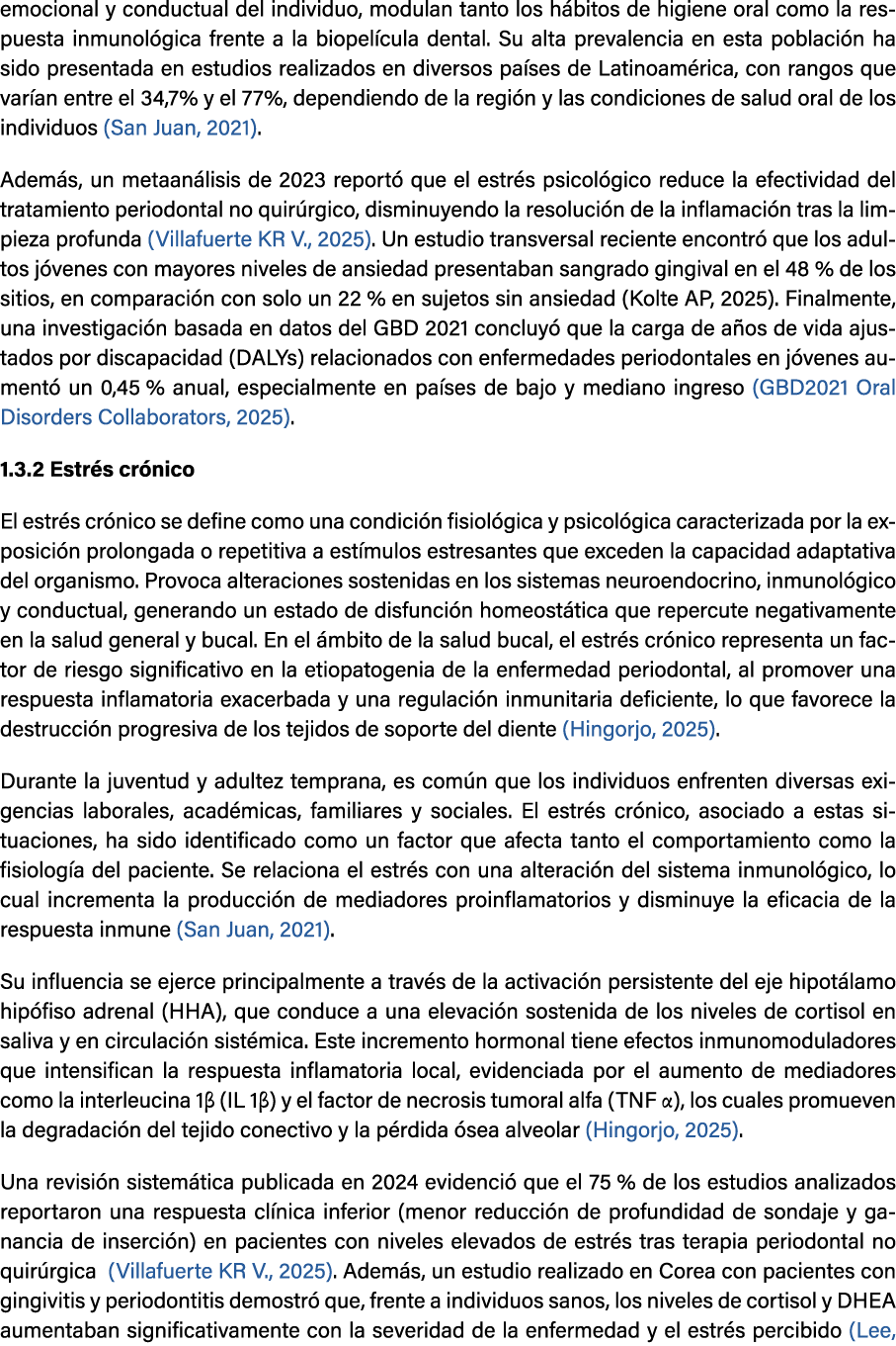 emocional y conductual del individuo, modulan tanto los h bitos de higiene oral como la respuesta inmunol gica frente...
