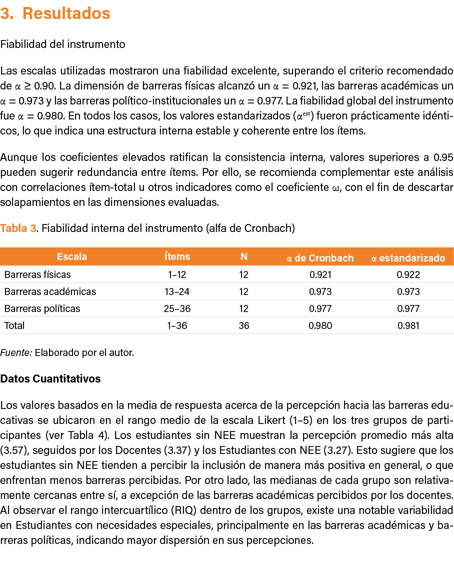 3. Resultados Fiabilidad del instrumento Las escalas utilizadas mostraron una fiabilidad excelente, superando el crit...