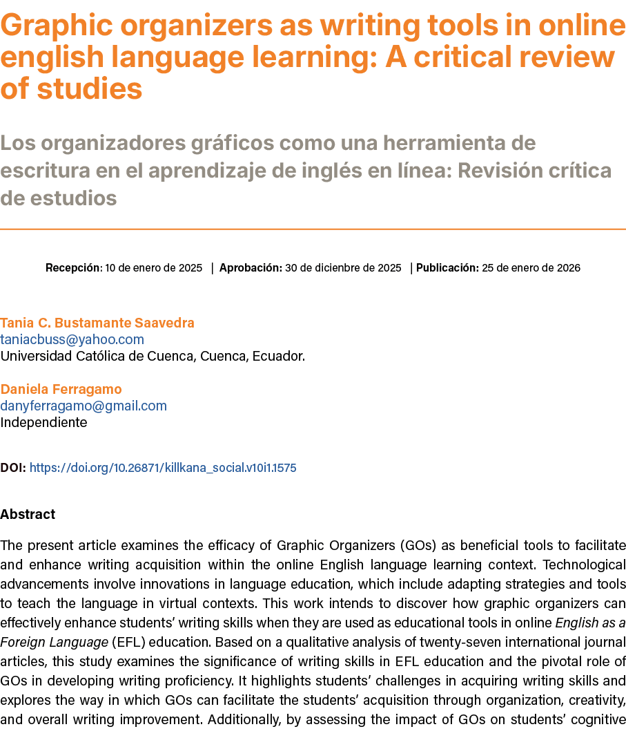 Graphic organizers as writing tools in online english language learning: A critical review of studies ﻿Los organizad...
