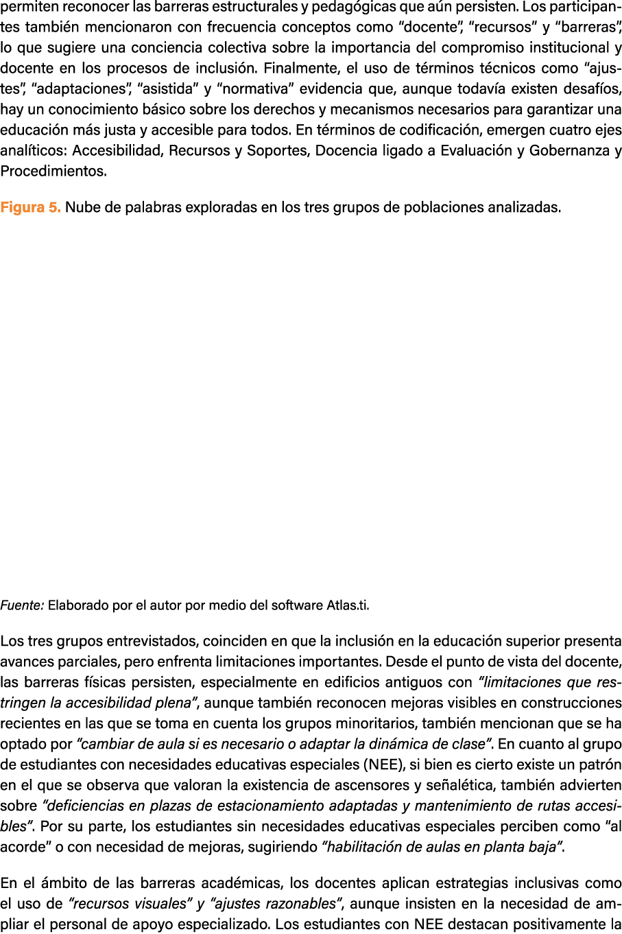 permiten reconocer las barreras estructurales y pedag gicas que a n persisten. Los participantes tambi n mencionaron ...