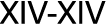 XIV XIV