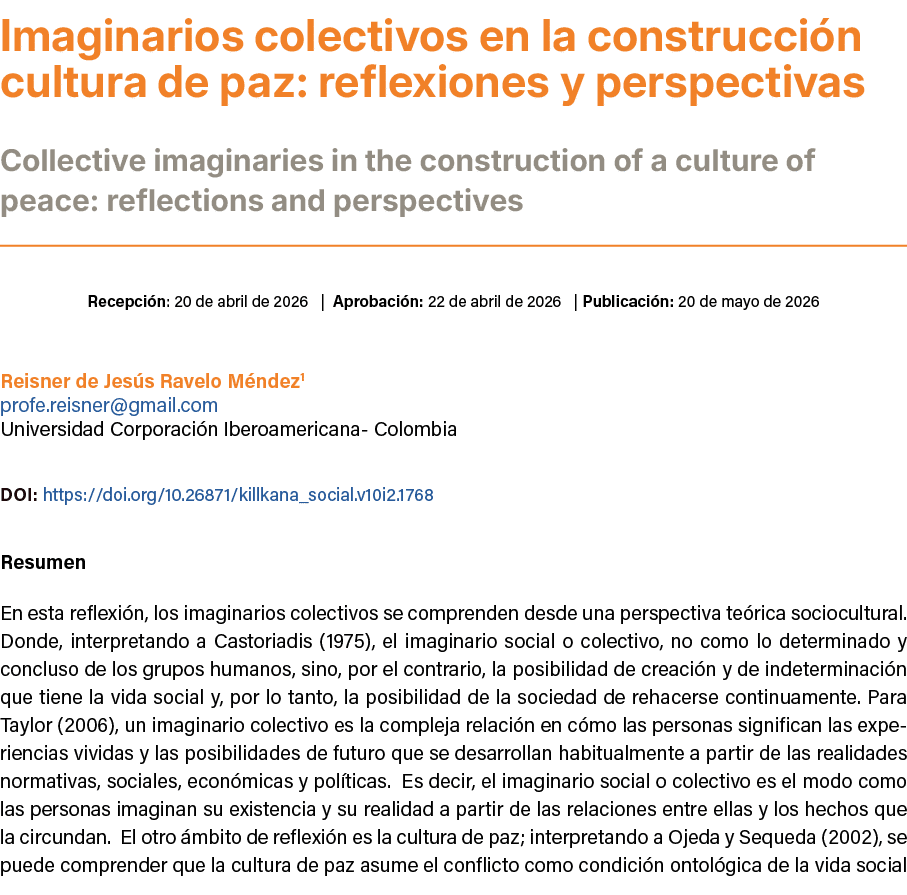 Imaginarios colectivos en la construcci n cultura de paz: reflexiones y perspectivas ﻿Collective imaginaries in the ...