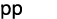 pp
