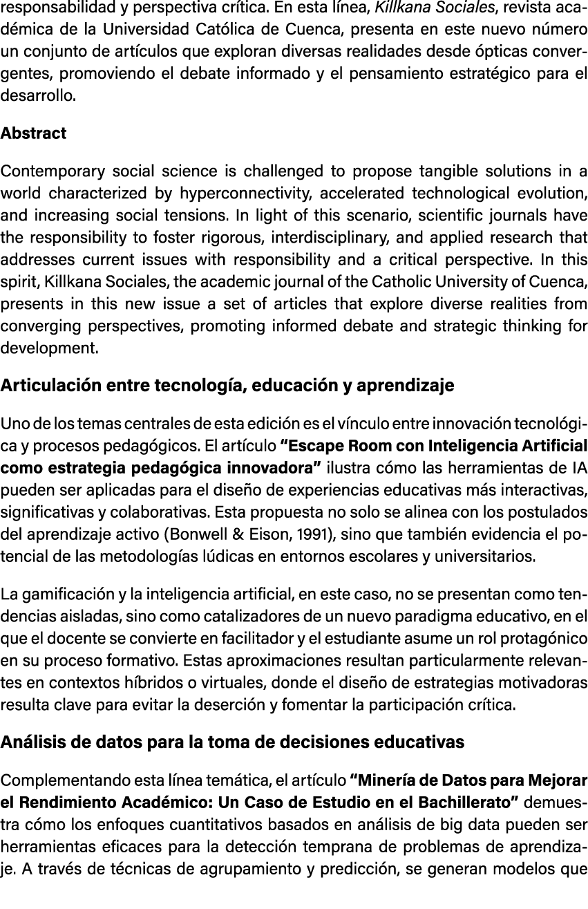 responsabilidad y perspectiva cr tica. En esta l nea, Killkana Sociales, revista acad mica de la Universidad Cat lica...