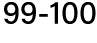 99 100