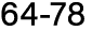 64 78