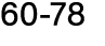 60 78