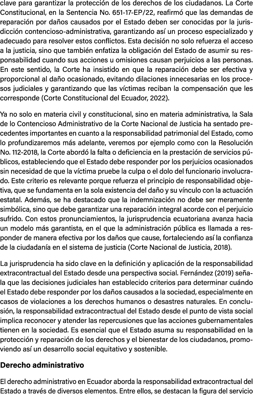 clave para garantizar la protecci n de los derechos de los ciudadanos. La Corte Constitucional, en la Sentencia No. 6...