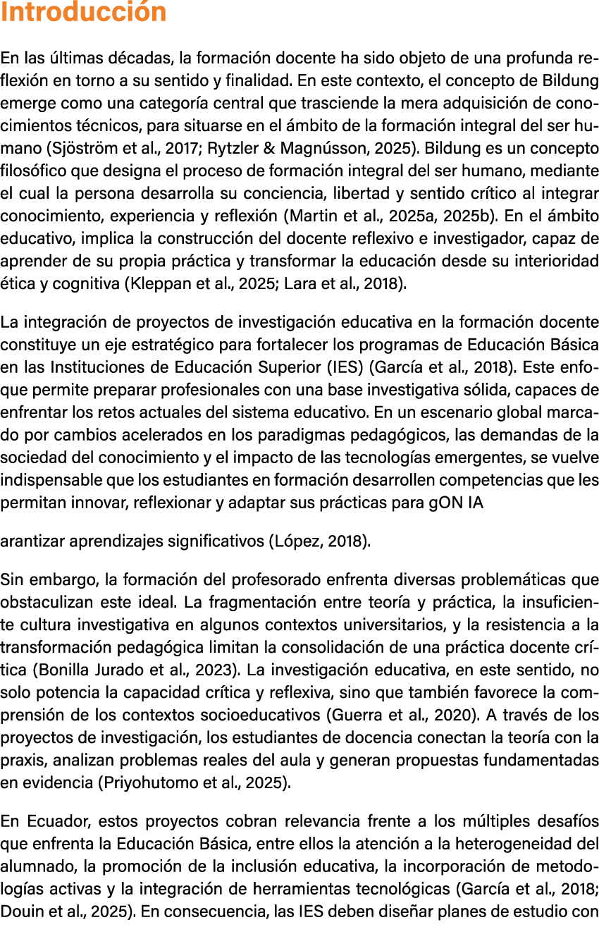 Introducci n En las ltimas d cadas, la formaci n docente ha sido objeto de una profunda reflexi n en torno a su sent...