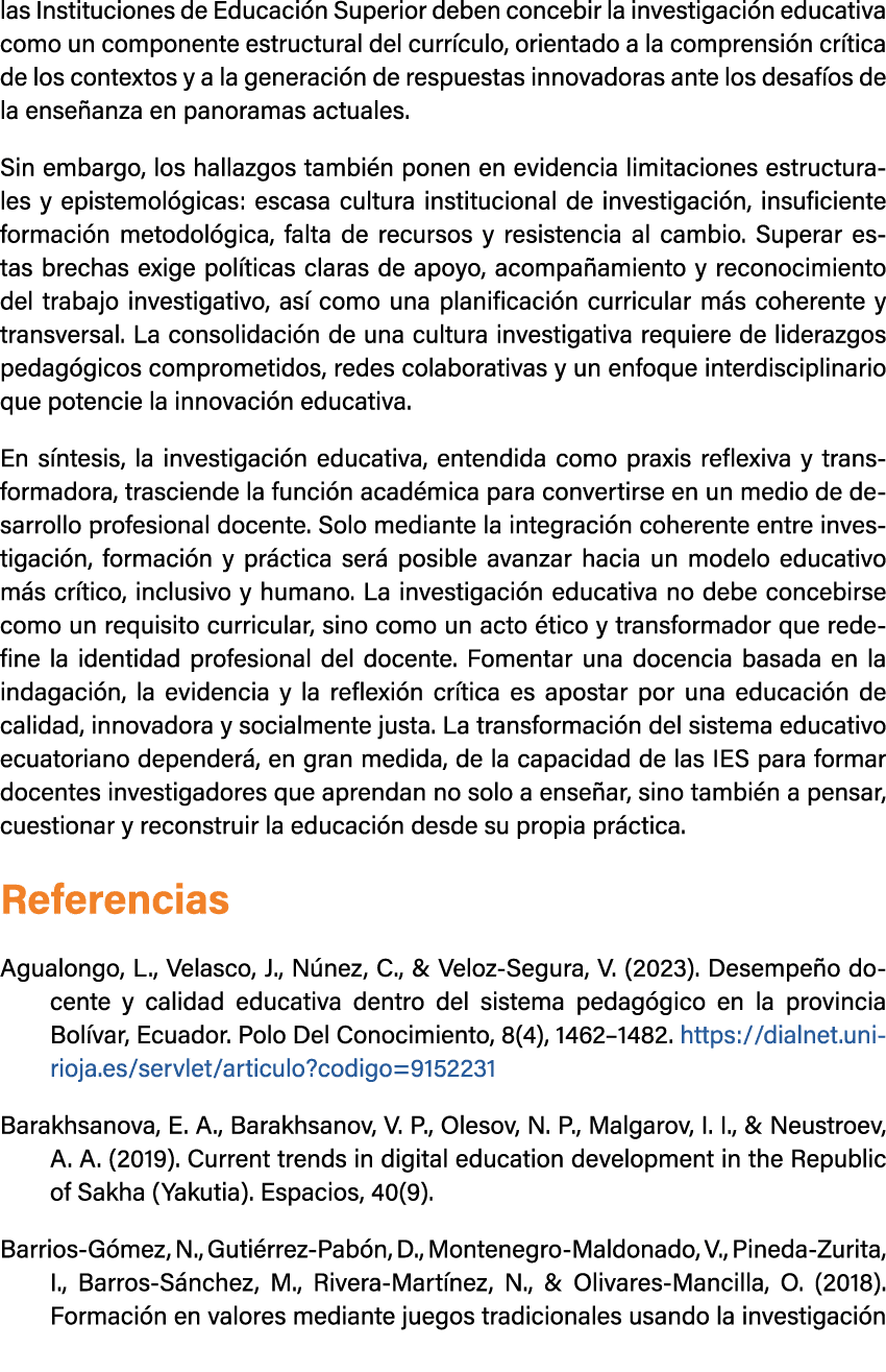 las Instituciones de Educaci n Superior deben concebir la investigaci n educativa como un componente estructural del ...