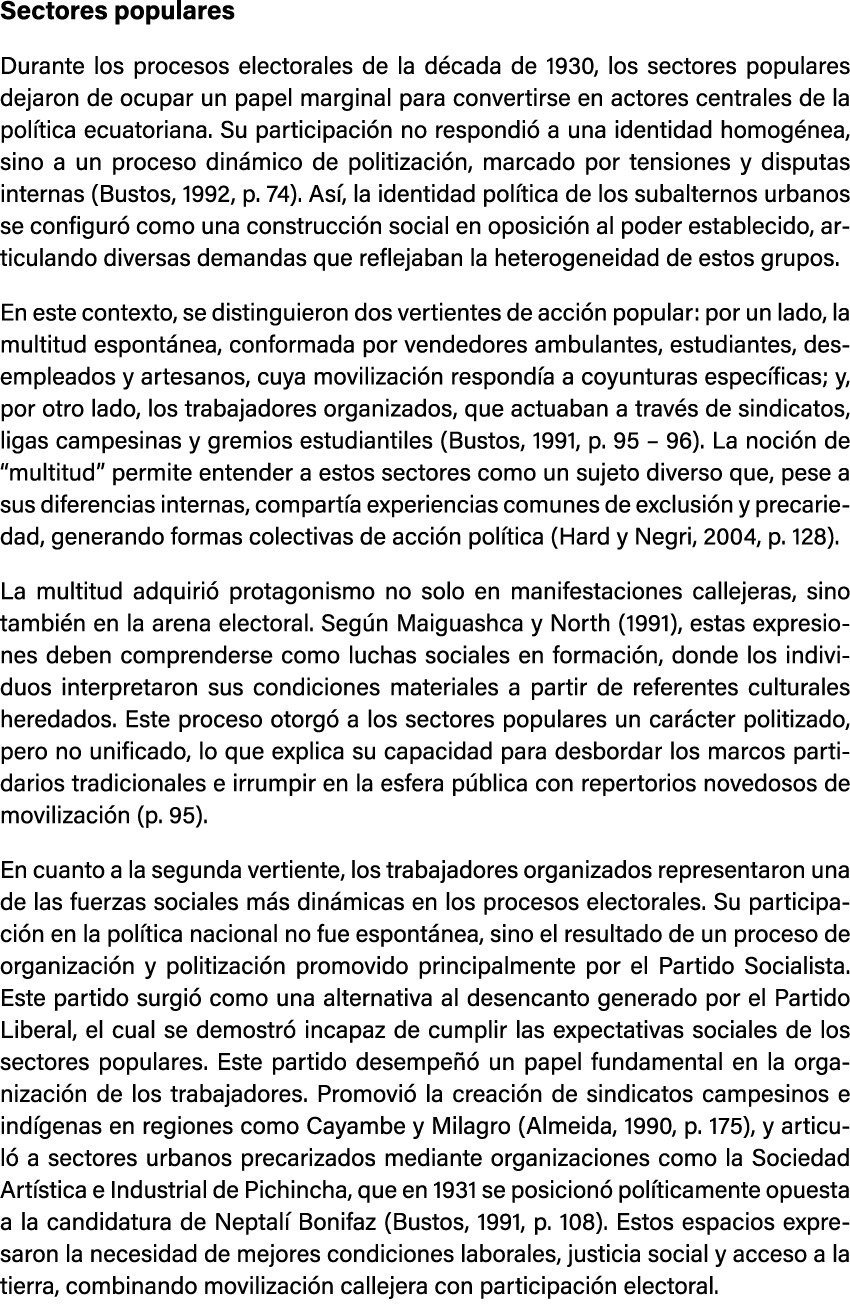 Sectores populares Durante los procesos electorales de la d cada de 1930, los sectores populares dejaron de ocupar un...