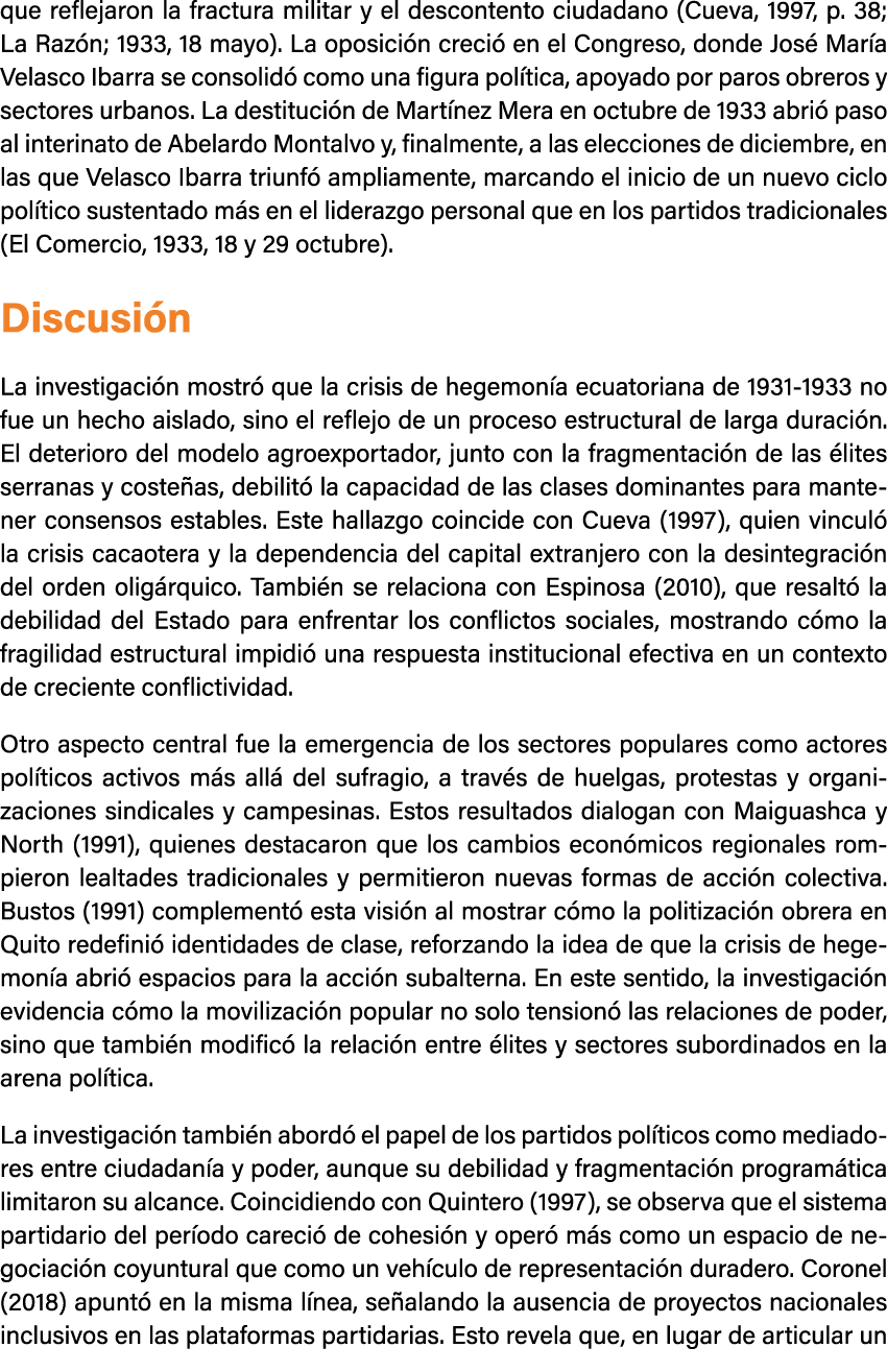 que reflejaron la fractura militar y el descontento ciudadano (Cueva, 1997, p. 38; La Raz n; 1933, 18 mayo). La oposi...