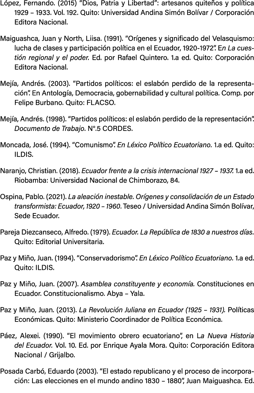 L pez, Fernando. (2015) “Dios, Patria y Libertad”: artesanos quite os y pol tica 1929 – 1933. Vol. 192. Quito: Univer...